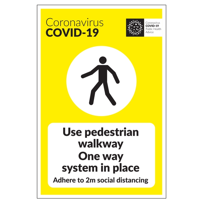 COVID-19 Use Pedestrian Walkway One Way System Sign